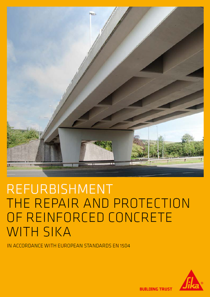 Refurbishment the repair and protection of reinforced concrete with Sika Brochure